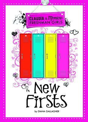 New Firsts by Diana G. Gallagher