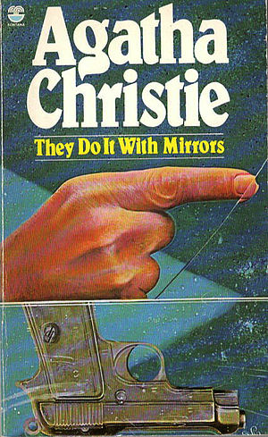 They Do It with Mirrors by Agatha Christie