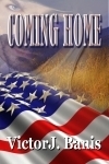 Coming Home by Victor J. Banis