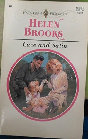 Lace and Satin by Helen Brooks