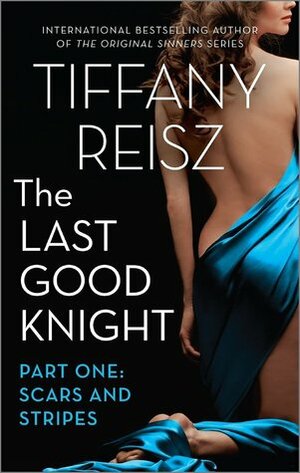 Scars and Stripes by Tiffany Reisz