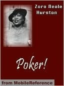 Poker! by Zora Neale Hurston