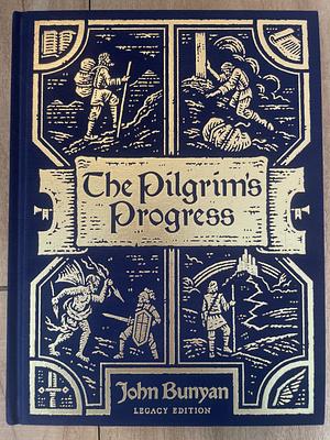 The Pilgrim's Progress by John Bunyan