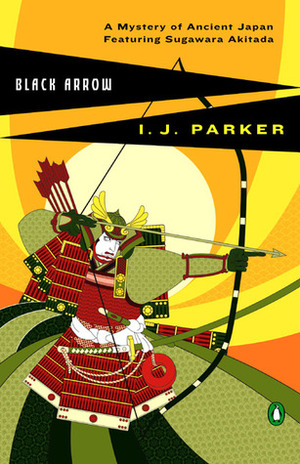 Black Arrow by I.J. Parker