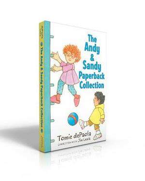 The Andy & Sandy Paperback Collection: When Andy Met Sandy; Andy & Sandy's Anything Adventure; Andy & Sandy and the First Snow; Andy & Sandy and the B by Tomie dePaola