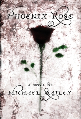 Phoenix Rose by Michael Bailey