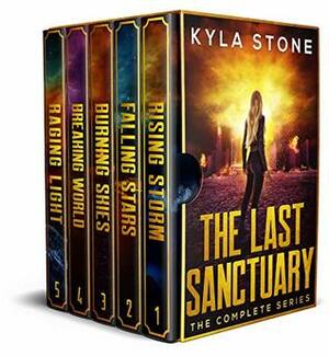 The Last Sanctuary Omnibus: The Complete Post-Apocalyptic Survival Series by Kyla Stone