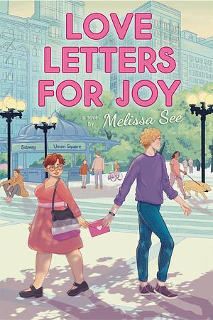 Love Letters for Joy by Melissa See