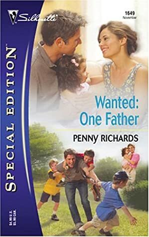 Wanted: One Father by Penny Richards