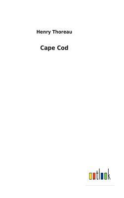 Cape Cod by Henry Thoreau