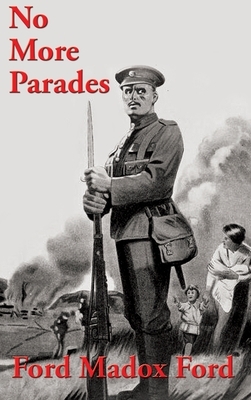 No More Parades by Ford Madox Ford