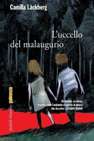 L'uccello del malaugurio by Camilla Läckberg, Laura Cangemi