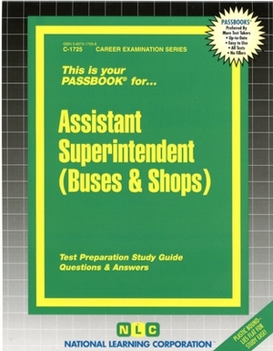 Assistant Superintendent (Buses and Shops) by National Learning Corporation