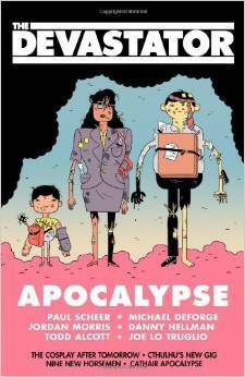 The Devastator: Apocalypse by Geoffrey Golden, Amanda Meadows