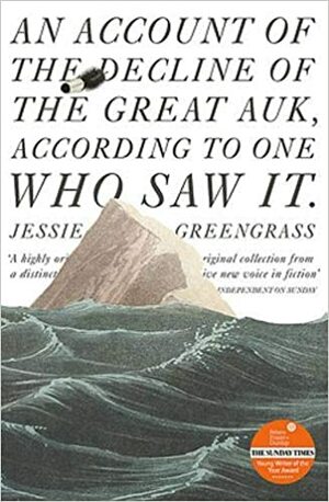 An Account of the Decline of the Great Auk, According to One Who Saw It by Jessie Greengrass