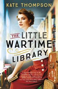 The Little Wartime Library by Kate Thompson