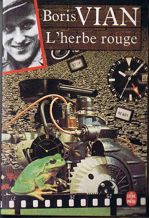 L'herbe rouge by Boris Vian