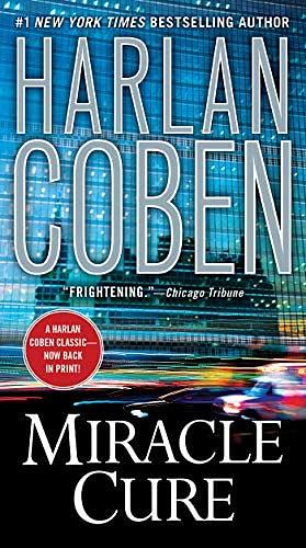 Miracle Cure by Harlan Coben