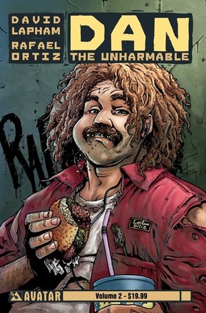 Dan the Unharmable Volume 2 by Rafael Ortiz, David Lapham