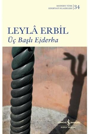 Üç Başlı Ejderha by Leylâ Erbil