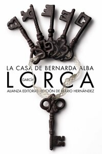 La casa de Bernarda Alba by Federico García Lorca