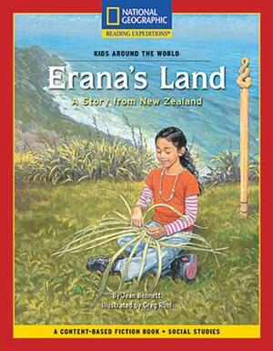 Content-Based Chapter Books Fiction (Social Studies: Kids Around the World): Erana's Land: A Story from New Zealand by National Geographic Learning