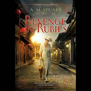 Revenge in Rubies by A.M. Stuart