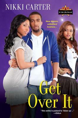 Get Over It by Nikki Carter