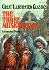 The Three Musketeers (Great Illustrated Classics) by Malvina G. Vogel, Alexandre Dumas