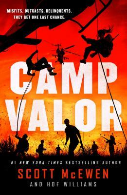 Camp Valor by Scott McEwen, Hof Williams