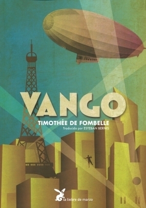 Vango. Entre cielo y tierra by Timothée de Fombelle