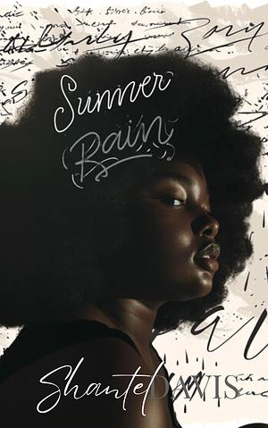 Summer Rain by Shantel Davis