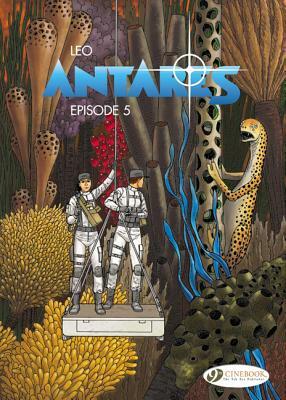 Antarès, épisode 5 by Luiz Eduardo de Oliveira (Leo)