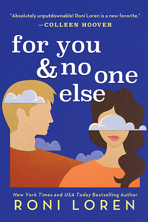 For You & No One Else by Roni Loren