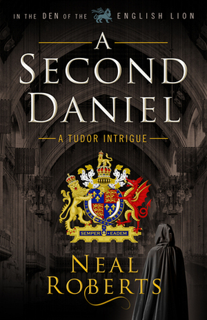 A Second Daniel by Neal Roberts