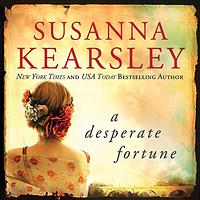 A Desperate Fortune by Susanna Kearsley