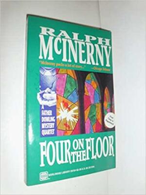 Four On The Floor by Ralph McInerny