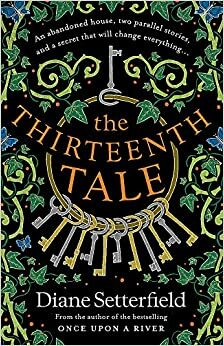 The Thirteenth Tale by Diane Setterfield