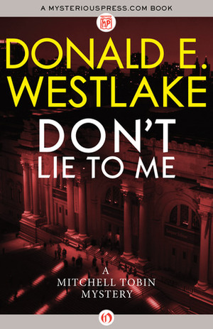 Don't Lie to Me by Tucker Coe, Donald E. Westlake