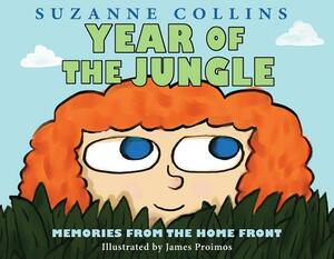 Year of the Jungle by Suzanne Collins