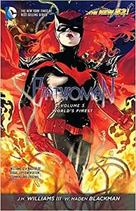 Batwoman, Volume 3: World's Finest by J.H. Williams III