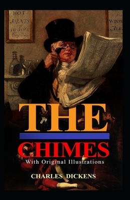 The Chimes Illustrated by Charles Dickens