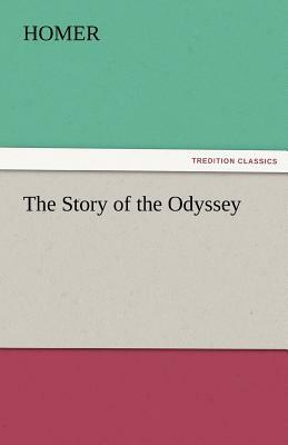 The Story of the Odyssey by Homer