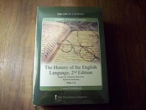 The History of the English Language: Parts 1-3 by Seth Lerer