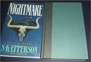 Nightmare by S.K. Epperson