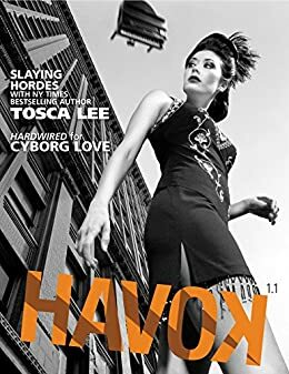 Havok Magazine 1.1 by Andrew Winch, Avily Jerome, Tosca Lee, Lindsay A. Franklin, Ben Wolf