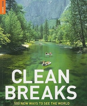 Clean Breaks: 500 new ways to see the world by Richard Hammond, Jeremy Smith
