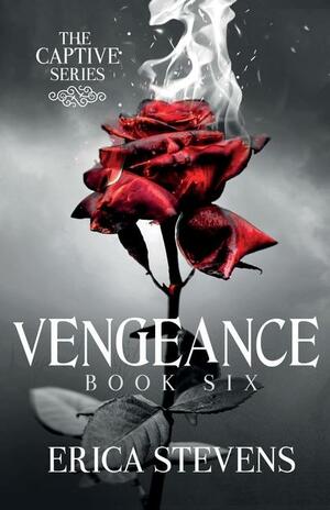 Vengeance by Erica Stevens