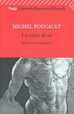 Storia della sessualità 3. La cura di sé by Michel Foucault, Laura Frausin Guarino