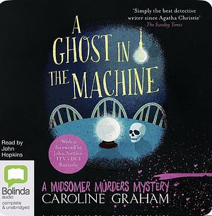 A Ghost in the Machine by Caroline Graham